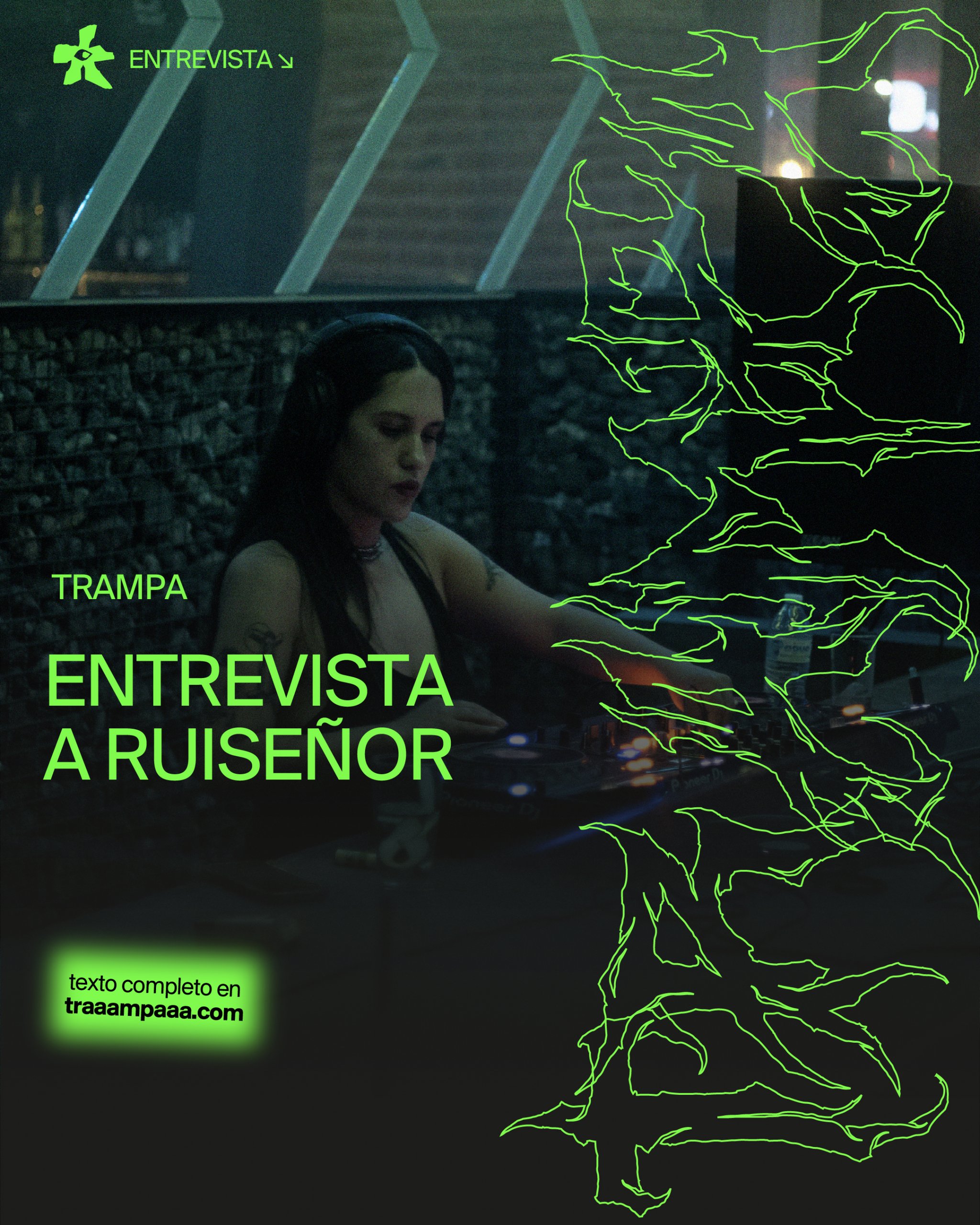 PLASMA x TRAMPA: RUISEÑOR